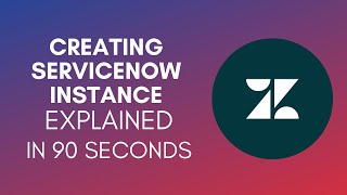 How To Create ServiceNow Instance 2024 [upl. by Euginomod]