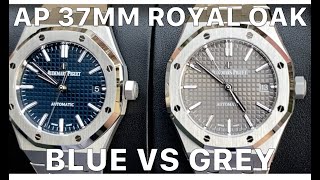 AP Royal Oak 37mm  Blue vs Gray Dial 15450ST [upl. by Noakes]