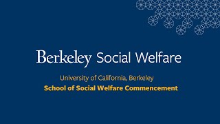 Berkeley Social Welfare Commencement Ceremony Class of 2024 [upl. by Ahselet]