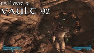 Fallout 3 Exploring Vault 92 [upl. by Harad]