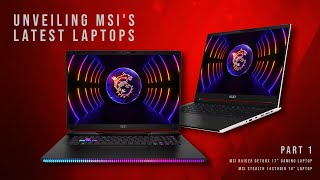 Unveiling MSIs Latest Laptops Gaming Creator and Business  Ft RTX 40 Series GPUs  Part 1 [upl. by Zenia]