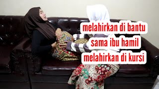 melahirkan di bantu sama ibu hamil [upl. by Tarttan386]