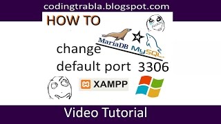 XAMPP  How to change MySQL  MariaDB default port 3306 on Windows byAO [upl. by Anatniuq]