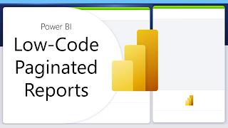 Low code paginated reports [upl. by Noemys]