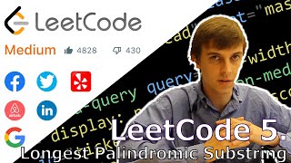 LeetCode 5 Longest Palindromic Substring Algorithm Explained [upl. by Kannry]