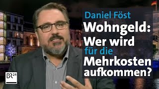 FDPPolitiker Föst sieht Kommunen bei Wohngeld in der Pflicht  Kontrovers  Interview  BR24 [upl. by Surtimed]