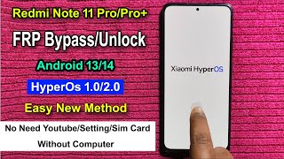 Redmi Note 11 ProPro FRP Bypass Android 14 HyperOs  GmailGoogle Account Remove RedmiPocoXiaomi [upl. by Schulman220]