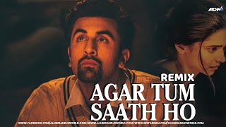 Agar Tum Saath Ho  Remix  Alka Yagnik  Arijit Singh [upl. by Yt]