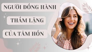 Tri Kỷ Của Tâm Hồn [upl. by Ransell]