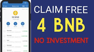 Claim Free 4 BNB Daily FREE BNB mining website No Investment [upl. by Wootten]