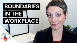 BOUNDARIES IN THE WORKPLACE  EASY HEALTHY BOUNDARIES AT WORK [upl. by Clarey81]