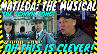 The School Song from MATILDA THE MUSICAL is one of the CLEVEREST songs ive heard  Reaction [upl. by Nepil]