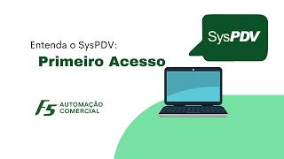 SysPDV  Primeiro Acesso [upl. by Sandor]