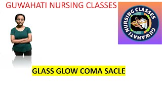 GLASGOW COMA SCALE GCS BY ANURADHA MAM short trickneet cho [upl. by Auston434]