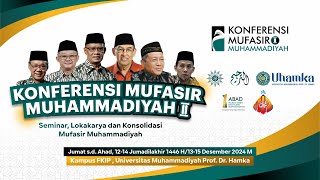 SEMINAR DAN CERAMAH UMUM KONFERENSI MUFASIR MUHAMMADIYAH II [upl. by Sualkin]