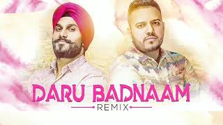 DARU BADNAAM REMIX SONG  DJ REMIX SONG  PANJABI DJ REMIX  NEW STYLE [upl. by Gnohc]