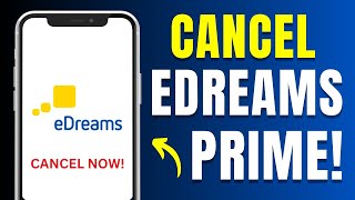 How to Cancel Edreams Prime Subscription on Website  Full Guide 2024 [upl. by Wolcott202]