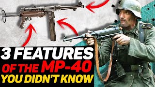 3 Features of the MP40 you didnt know WW2 documentaries [upl. by Niak]