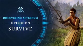 Discovering Aeternum Episode 9  Survive [upl. by Obmar]