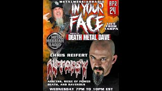 Chris Reifert of Autopsy Interviewed by Death Metal Dave In Your Face  4242024 [upl. by Wack169]