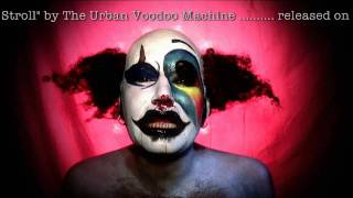 THE URBAN VOODOO MACHINE  Orphans Lament Official 2009 [upl. by Cilurzo]