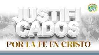 Justificados Por La Fe En Cristo [upl. by Cain]