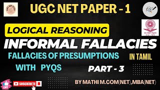 INFORMAL FALLACIES PART  3 Logical Reasoning  UGC NET PAPER 1 tamil ugcnet ugcnetpaper1ugc [upl. by Mini761]