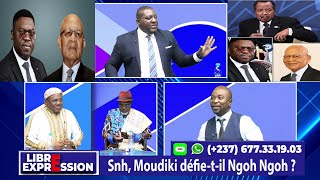 SNH MOUDIKI DÉFIETIL NGOH NGOH  LIBRE EXPRESSION DU 28 JUILLET 2024 [upl. by Oliric]