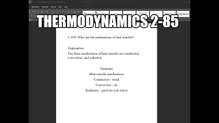 Thermodynamics 285C What are the mechanisms of heat transfer [upl. by Gewirtz]