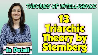 Triarchic Theory of Intelligence By Sternberg  For All Teaching Exams InculcateLearning Ravina [upl. by Hertha140]