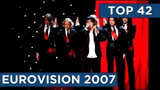 TOP 42  Eurovision 2007 [upl. by Silloh]