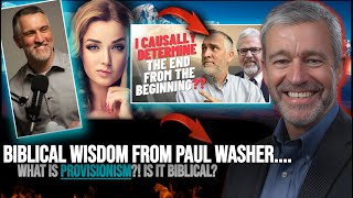 WOW Leighton Flowers amp His False Doctrine Of quotProvisionismquot  Paul Washer  Biblical Wisdom [upl. by Gemina]