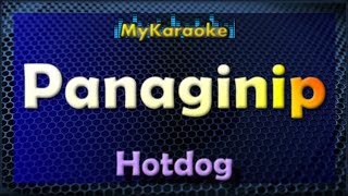 PANAGINIP  Karaoke version in the style of HOTDOG [upl. by Ahsilaf]