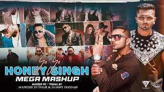 Yo Yo Honey Singh Mega Mashup  Desi Kalakaar X Brown Rang X Love Dose Etc  Mahesh Suthar [upl. by Muscolo395]