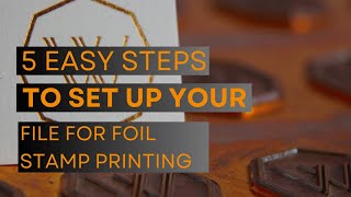 Foil Stamping  How To Set Up Files [upl. by Madelle]