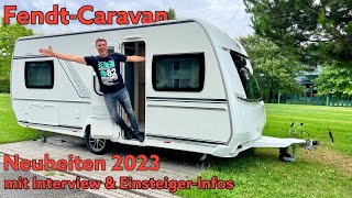 FendtCaravan Neuheiten 2023 Wohnwagen mit Roomtour und EinsteigerInfos im Interview  Review [upl. by Sergent]