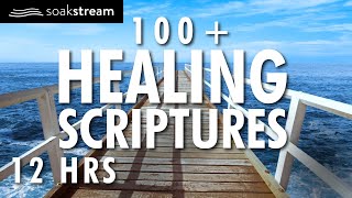 100 Healing Scriptures With Soaking Music  Audio Bible Instrumental Worship Music 12 Hours 2020 [upl. by Renard]