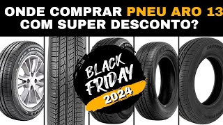 Pneu Aro 13 【BLACK FRIDAY 2024】 Onde Comprar Pneu Aro 13 na Promoção com Menor Preço [upl. by Schaaff]