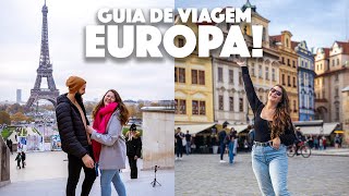 GUIA Como PROGRAMAR uma VIAGEM pela EUROPA [upl. by Ttevi664]