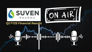 Suven Pharmaceuticals Ltd Q2 FY25 Financial Results  Key Highlights amp Analysis [upl. by Hanid387]