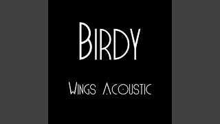 Wings Acoustic [upl. by Alolomo3]