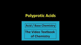 Polyprotic Acids [upl. by Eak387]