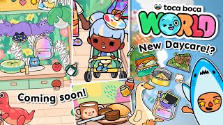 New Daycare Location  Toca Boca World Coming Soon [upl. by Gonick]