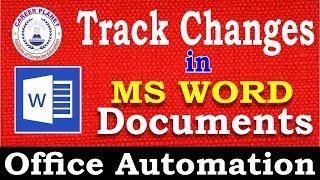 MS Word Tutorial How to use Track Changes in Microsoft Word Documents  Learn MS Word [upl. by Sinclare]