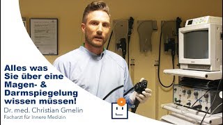 Magenspiegelung amp Darmspiegelung  Dr Gmelin [upl. by Warren933]