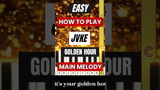 JVKE  Golden Hour  Easy Piano Tutorial For Beginners [upl. by Eednas836]