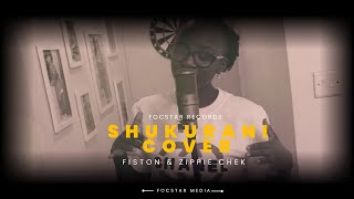 Fiston amp Zippie Chek Shukurani Cover BY Dar Mjomba amp Alice Kamande [upl. by Rep]