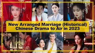 NEW【Arranged Marriage ─ Historical】CHINESE Drama to Air in《2023》 [upl. by Leverick]