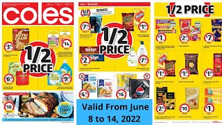 Coles Supermarket  Coles Catalogue Valid From June 8 to 14 2022  Coles Super [upl. by Aenotna543]