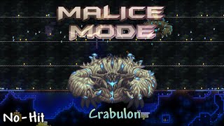 Crabulon  Malice Mode Nohit [upl. by Omland]